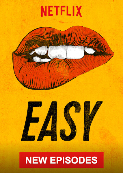 Is 'Easy' available to watch on Canadian Netflix? - New On Netflix ...