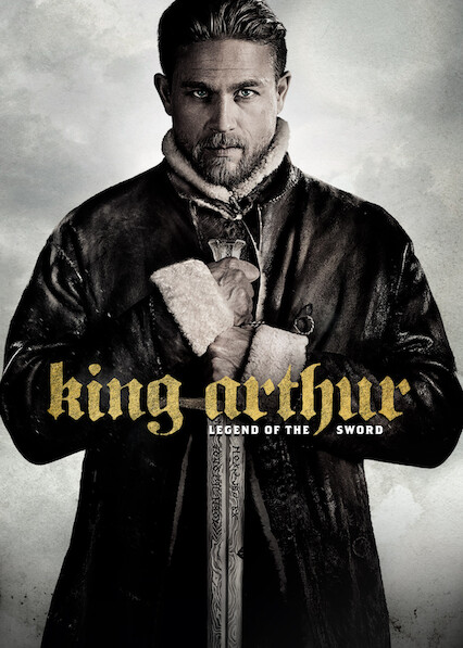 Is King Arthur Legend Of The Sword Available To Watch On