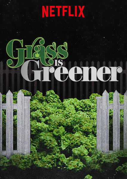 Is Grass Is Greener Available To Watch On Canadian Netflix